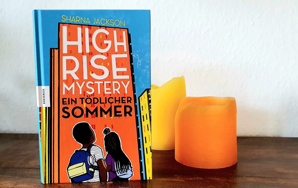 [Bücher] „High Rise Mistery: Ein tödlicher Sommer“ von Sharna Jackson